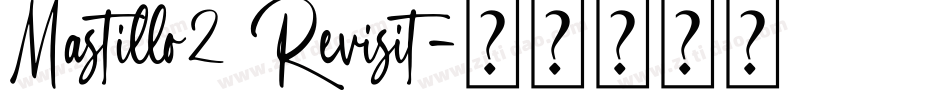 Mastillo2 Revisit字体转换